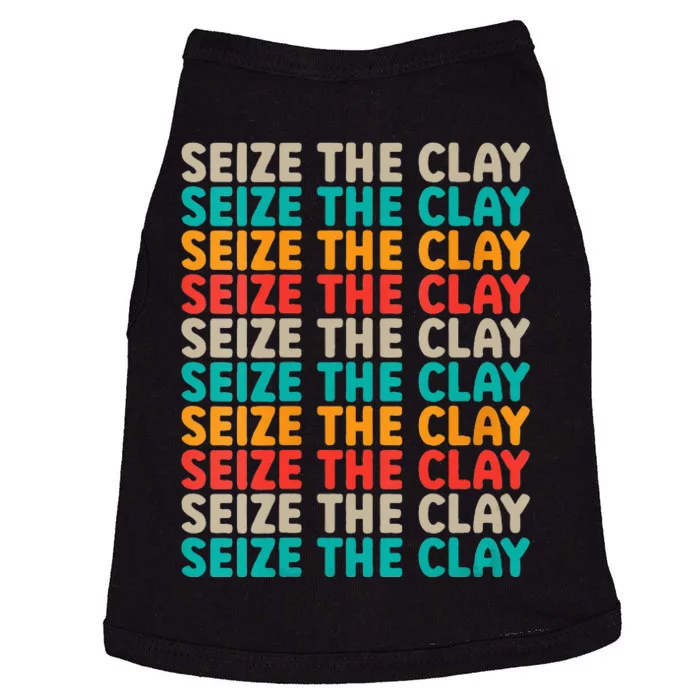 Seize The Clay Retro Vintage Ceramics Pottery Unisex Doggie Tank