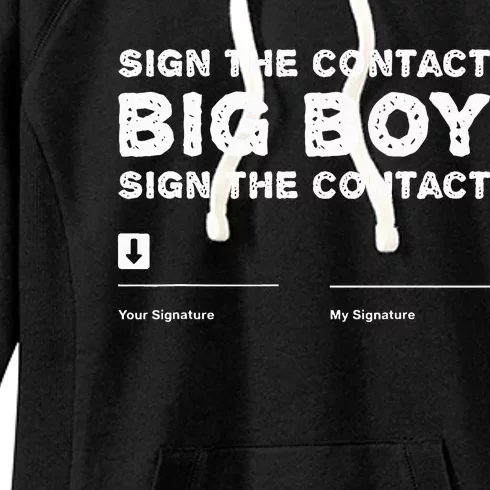 Sign The Contract Big Boy Funny Boxer Box Boxing Event 2024 Women's Fleece Hoodie