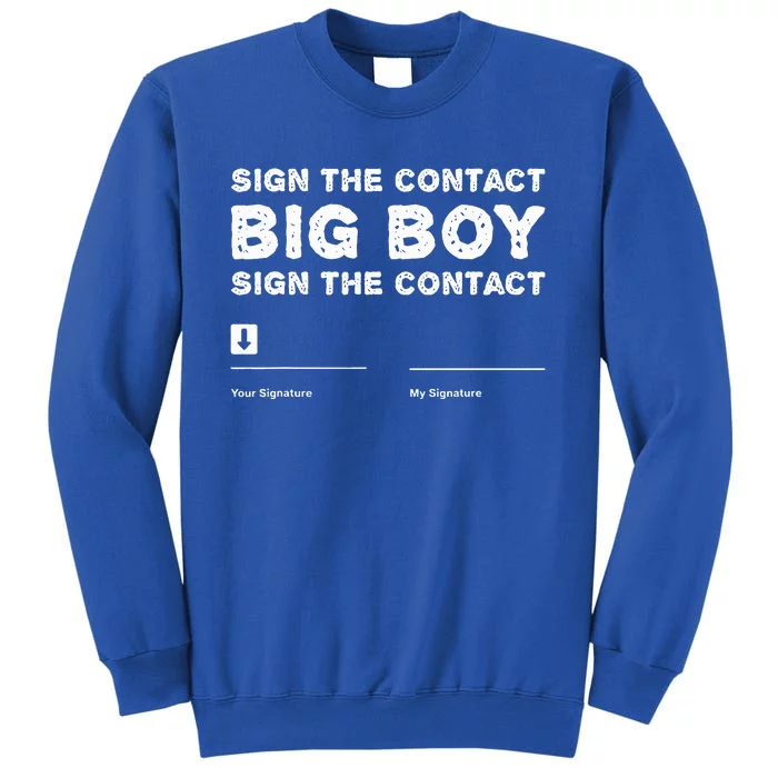 Sign The Contract Big Boy Funny Boxer Box Boxing Event 2024 Sweatshirt