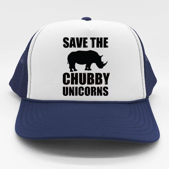 Save The Chubby Unicorns Rhino Funny Cute Gift Trucker Hat