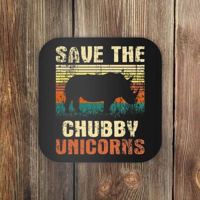 Save The Chubby Unicorns Zoologist Rhino Lover Rhinoceros Coaster