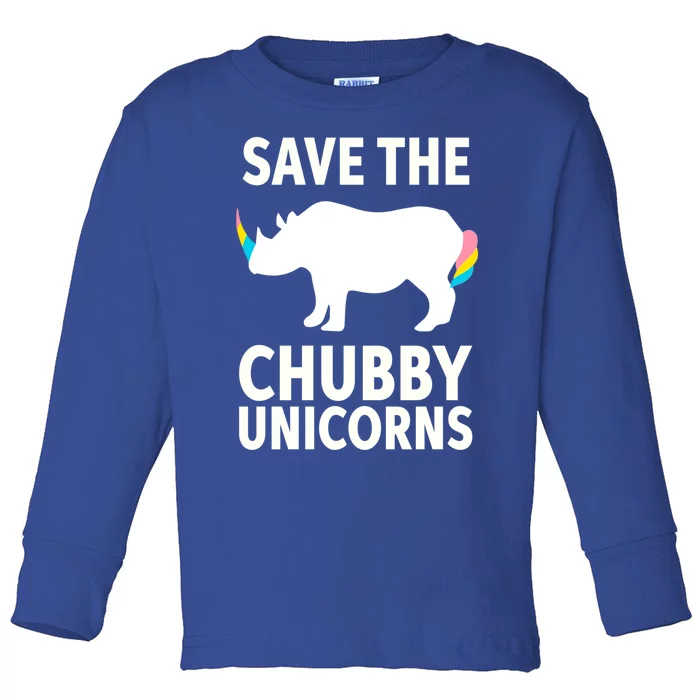 Save The Chubby Unicorns Rhino Activist Gift Toddler Long Sleeve Shirt