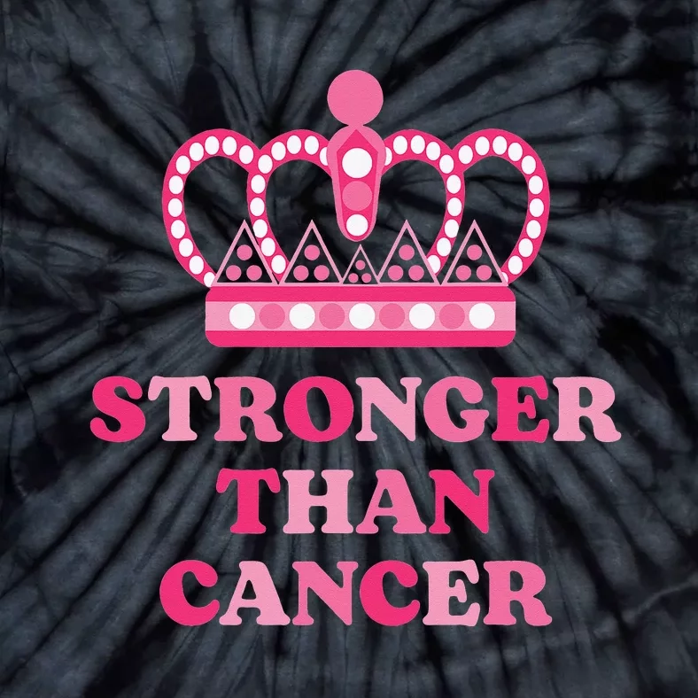 Stronger Than Cancer Queen Warrior Pink Ribbon Breast Cancer Tie-Dye T-Shirt