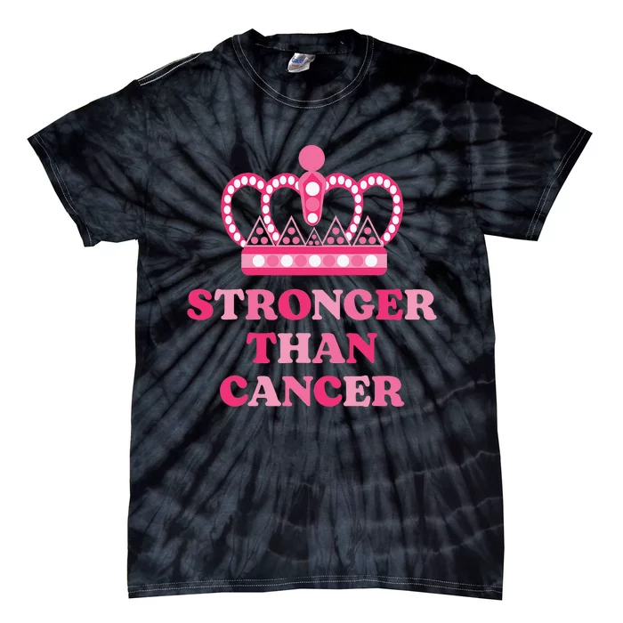 Stronger Than Cancer Queen Warrior Pink Ribbon Breast Cancer Tie-Dye T-Shirt