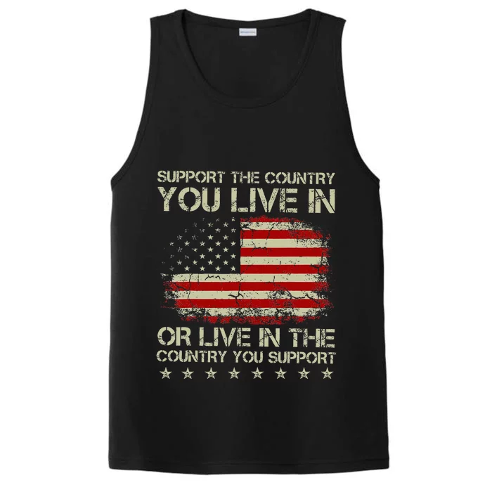 Support The Country You Live In The Country You Support Performance Tank