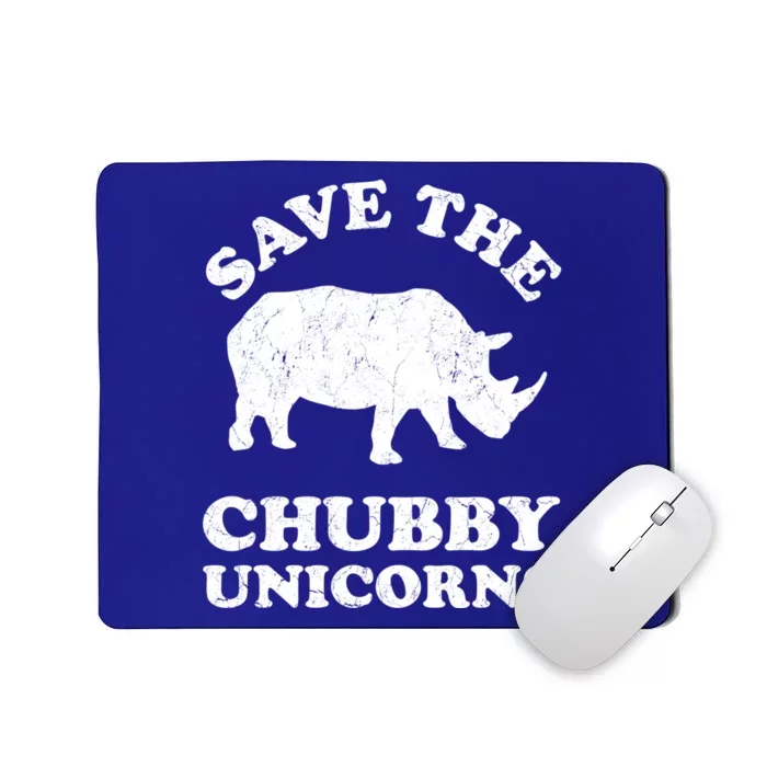 Save The Chubby Unicorns Rhino Funny Animal Rights Activists Gift Mousepad