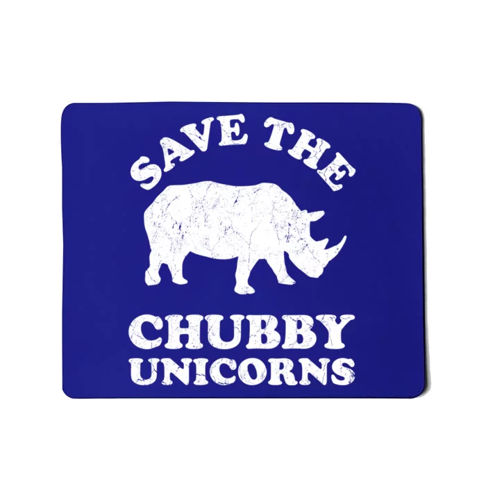 Save The Chubby Unicorns Rhino Funny Animal Rights Activists Gift Mousepad