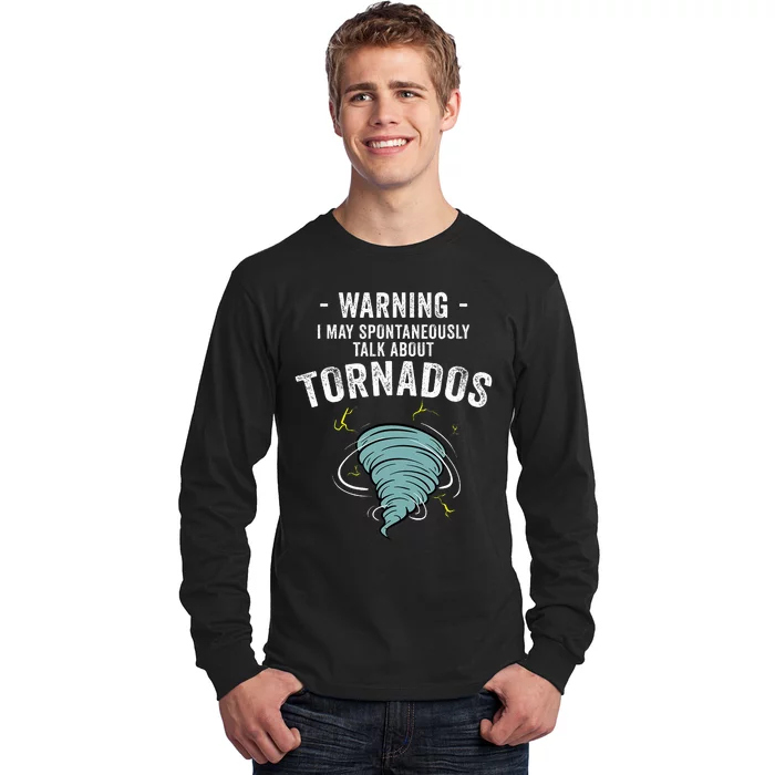 Storm Tornado Chaser Gift Cool Hunter Long Sleeve Shirt