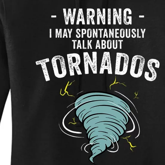 Storm Tornado Chaser Gift Cool Hunter Women's Pullover Hoodie