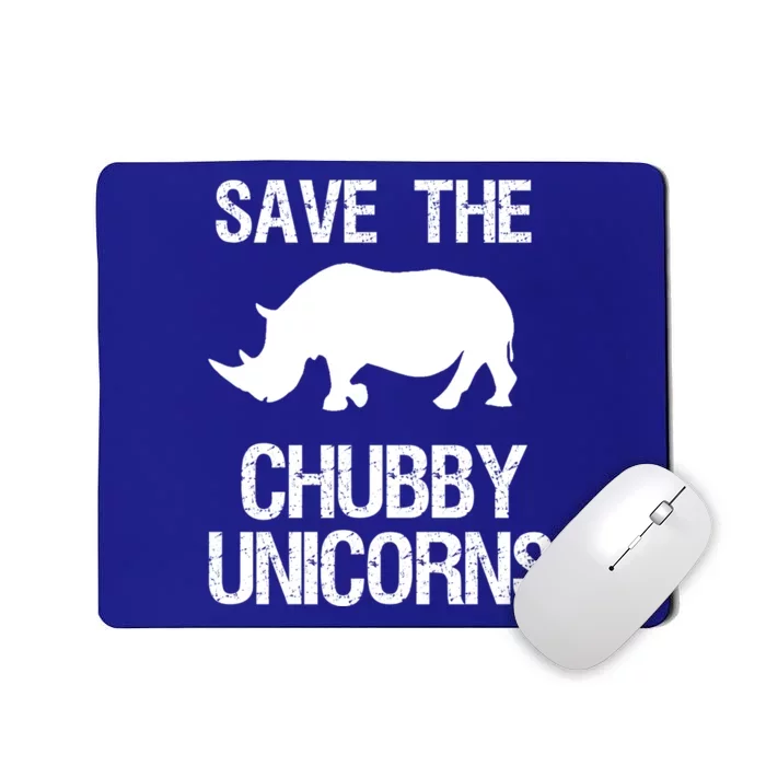 Save The Chubby Unicorns Rhino Funny Gift Mousepad