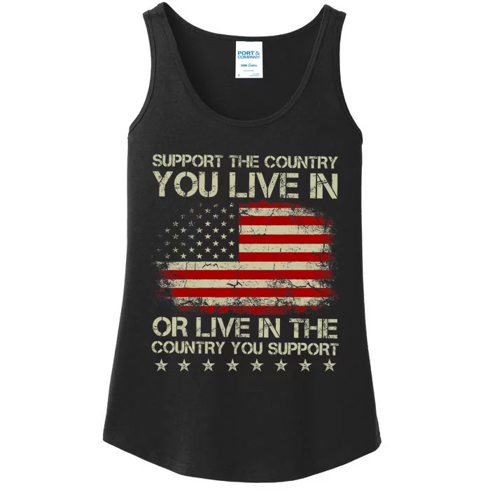 Support The Country You Live In The Country You Support Ladies Essential Tank