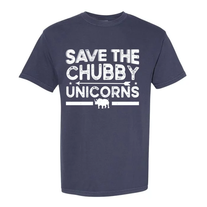 Save The Chubby Unicorn Funny Fat Rhino Animal Rights Gift Garment-Dyed Heavyweight T-Shirt