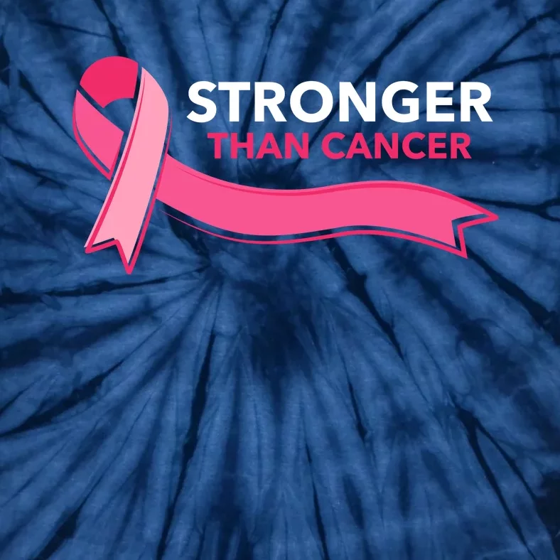 Stronger Than Cancer Pink Ribbon Tie-Dye T-Shirt