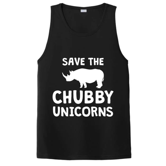 Save The Chubby Unicorns Rhino Gift Funny Rhino Lover Gift Performance Tank