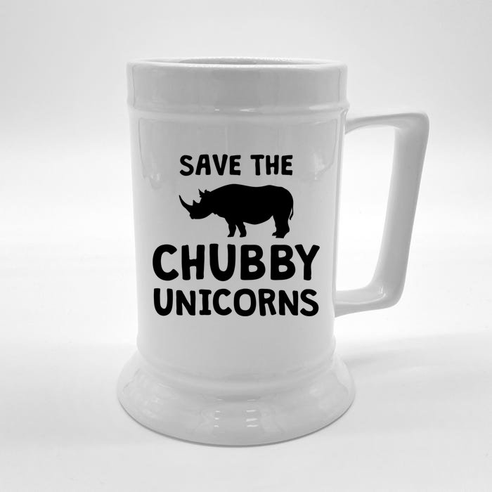 Save The Chubby Unicorns Rhino Gift Funny Rhino Lover Gift Front & Back Beer Stein