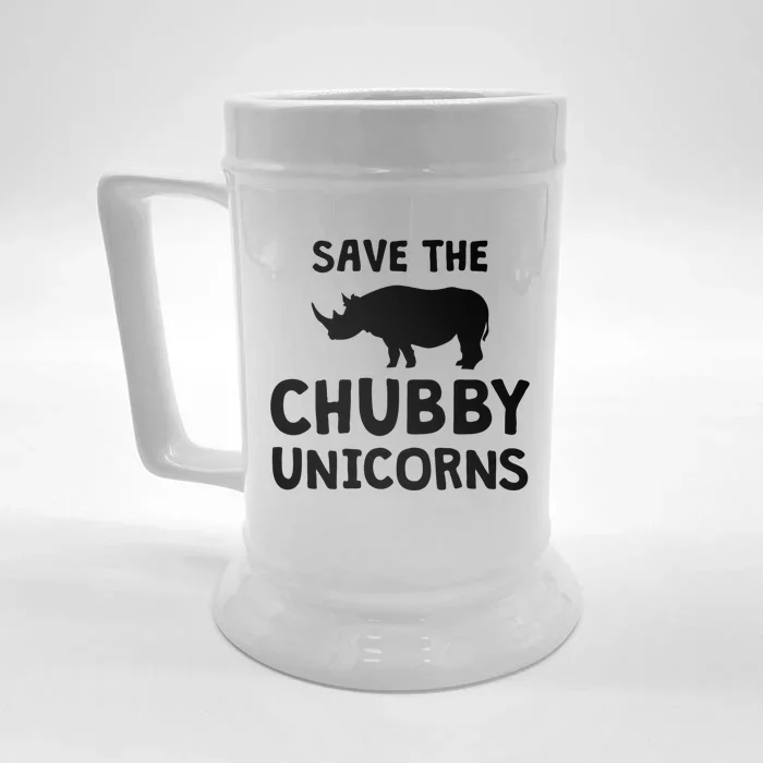 Save The Chubby Unicorns Rhino Gift Funny Rhino Lover Gift Front & Back Beer Stein