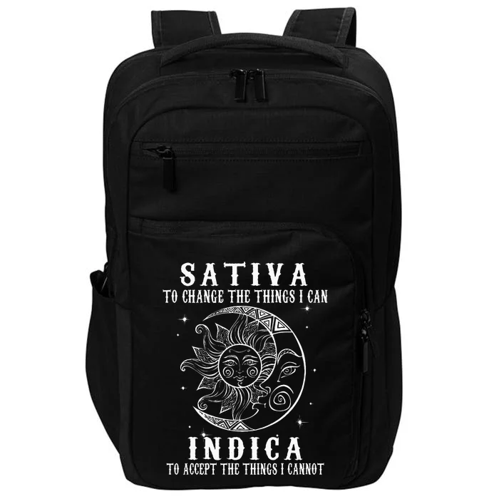 Sativa To Change The Things I Can Indica Cannabis Weed Impact Tech Backpack