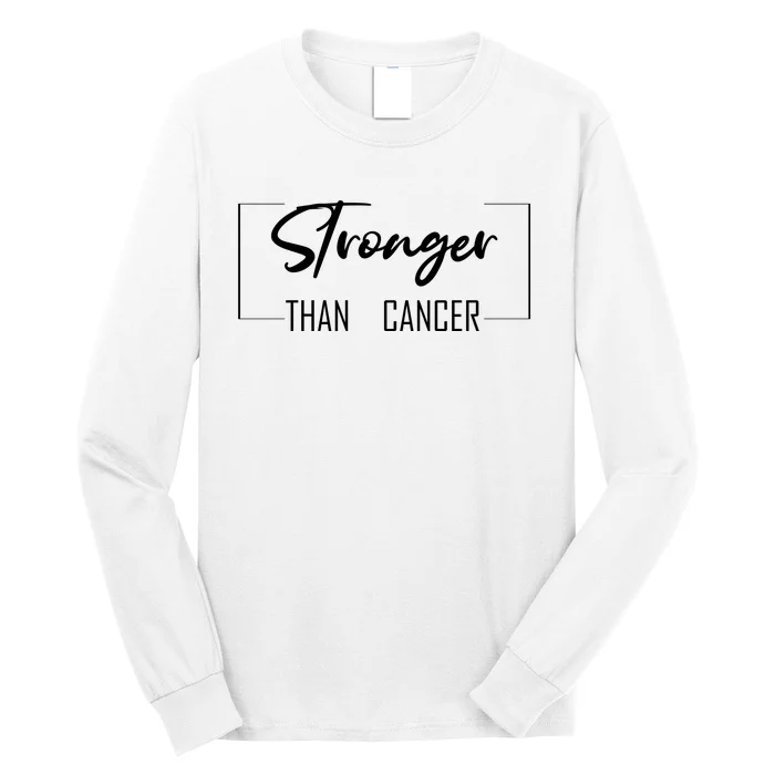 Stronger Than Cancer Long Sleeve Shirt