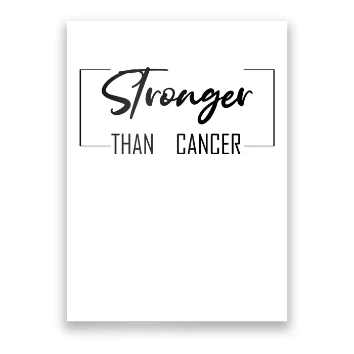 Stronger Than Cancer Poster