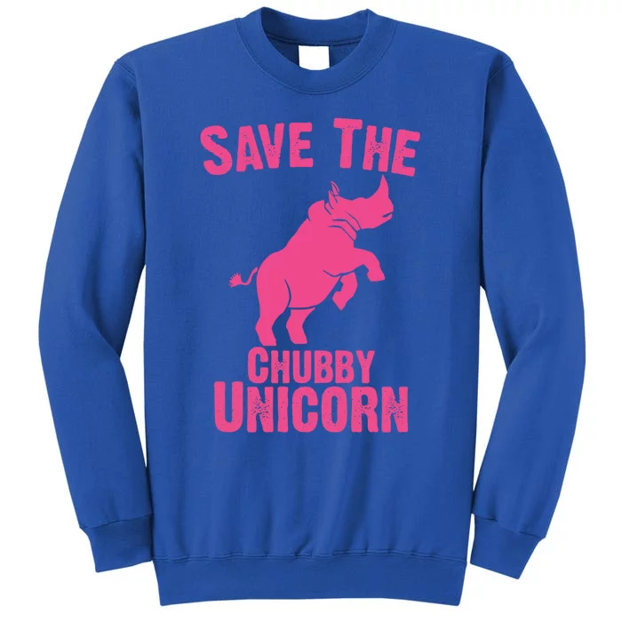 Save The Chubby Unicorn Graphic Sarcastic Funny Gift Sweatshirt