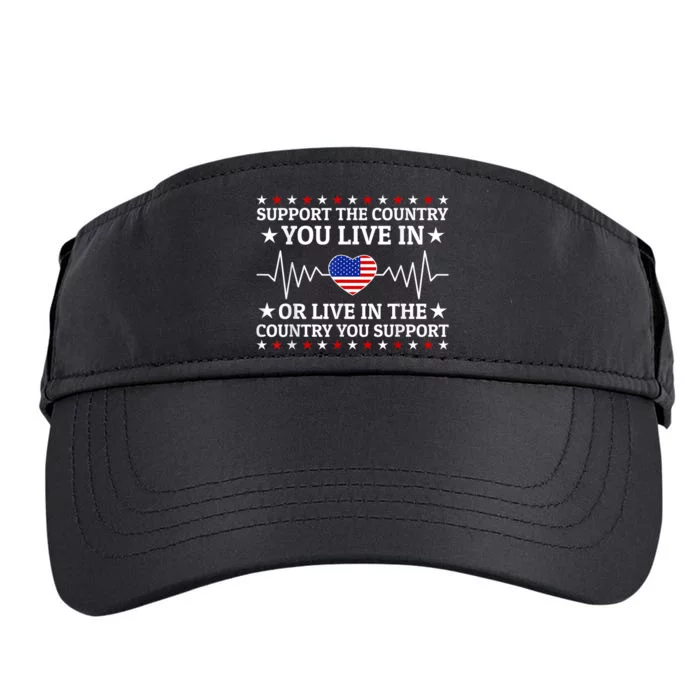 Support The Country You Live In The Country You Support Usa Adult Drive Performance Visor