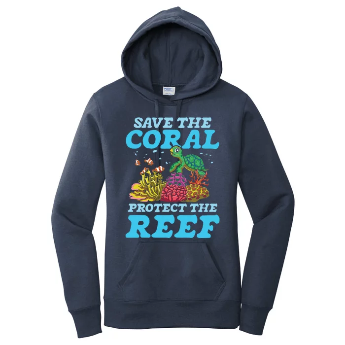 Save The Coral Protect The Reef Funny Gift Women's Pullover Hoodie