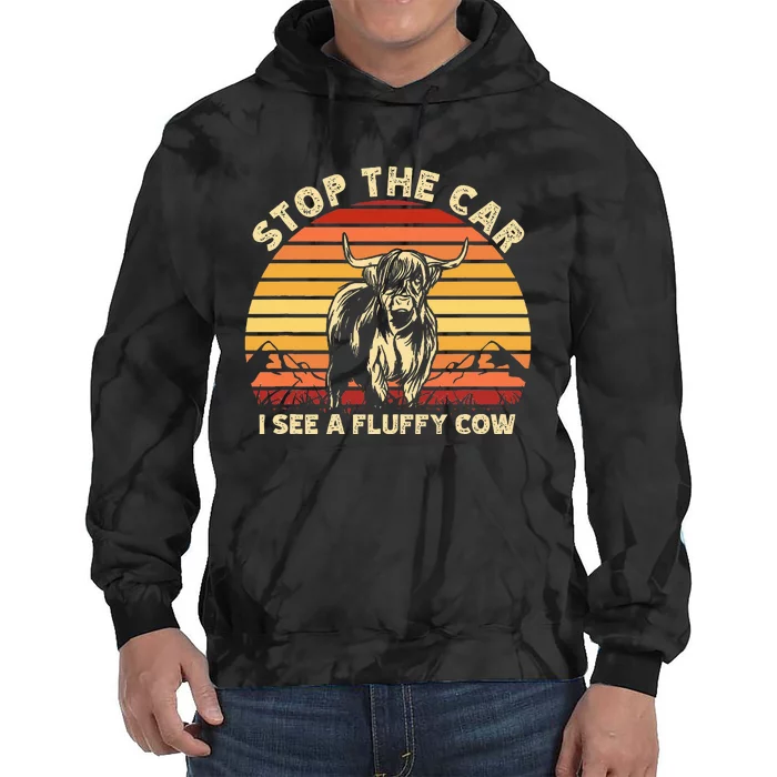 Stop The Car I See A Fluffy Cow Highland Cow Breeder Tie Dye Hoodie