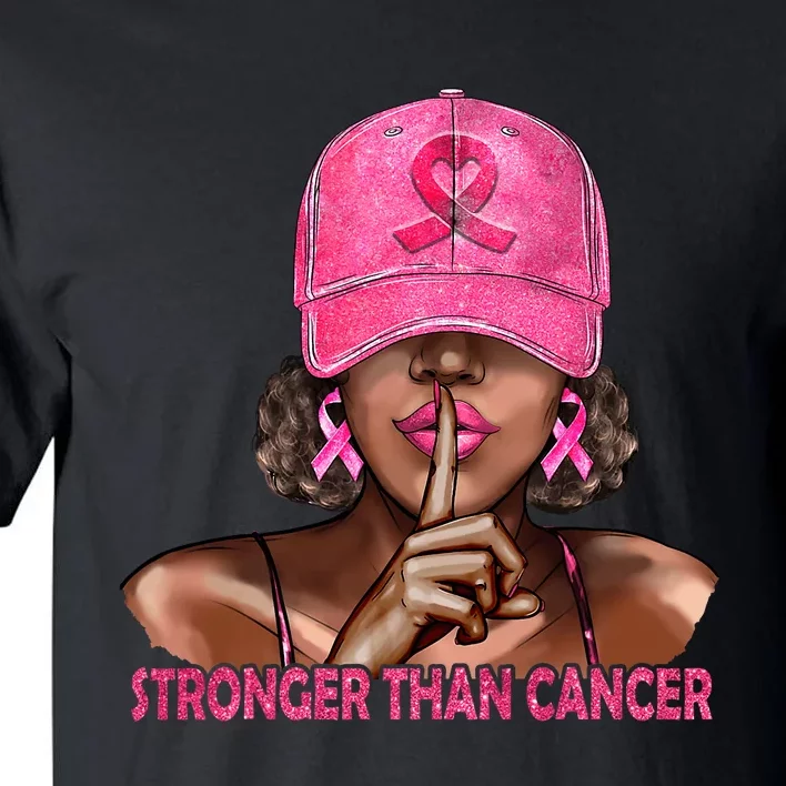 Stronger Than Cancer Black Women_ Breast Cancer Pink Ribbon Tall T-Shirt