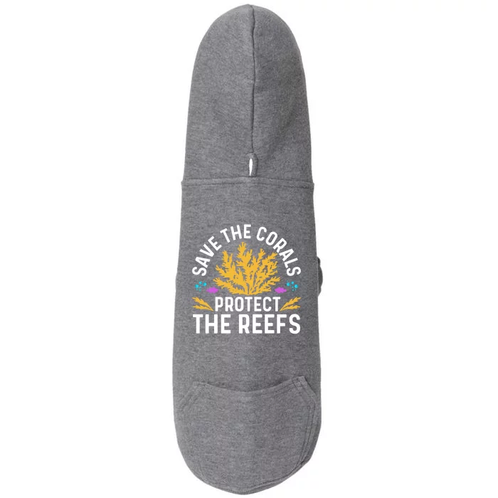 Save The Coral Protect The Reefs Fishkeeper Great Gift Doggie 3-End Fleece Hoodie