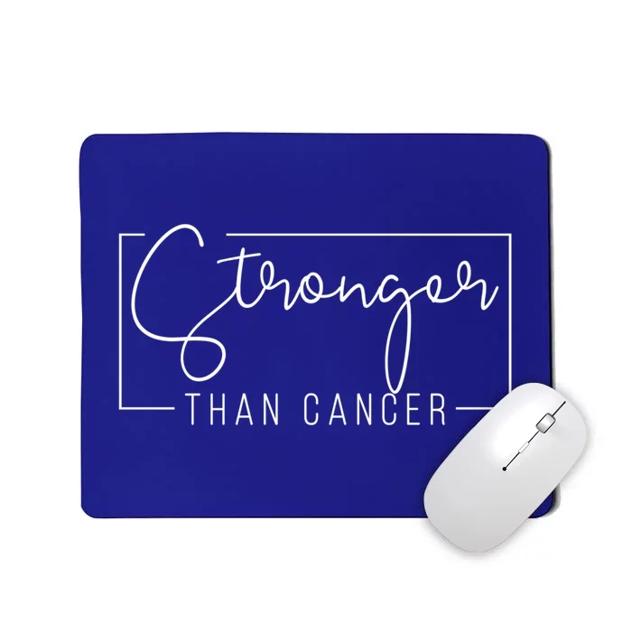 Stronger Than Cancer Pink Ribbon Breast Cancer Awareness Gift Mousepad