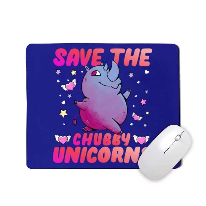 Save The Chubby Unicorn Gift Mousepad