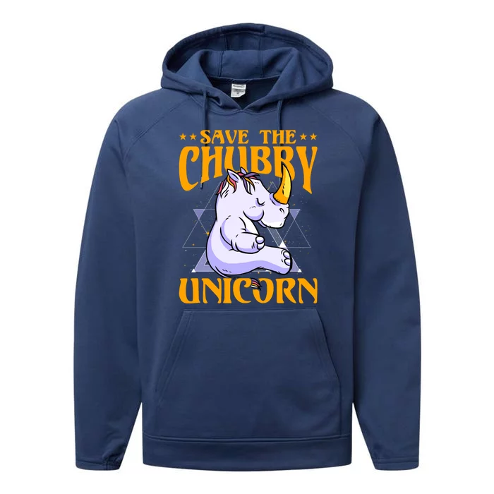 Save The Chubby Unicorn Gift Performance Fleece Hoodie