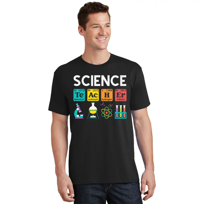 Science Teacher Chemistry Biology Physics Teacher Student T-Shirt