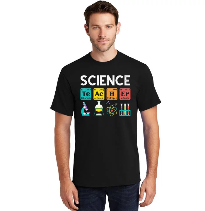 Science Teacher Chemistry Biology Physics Teacher Student Tall T-Shirt