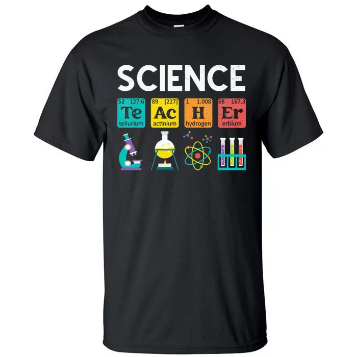 Science Teacher Chemistry Biology Physics Teacher Student Tall T-Shirt