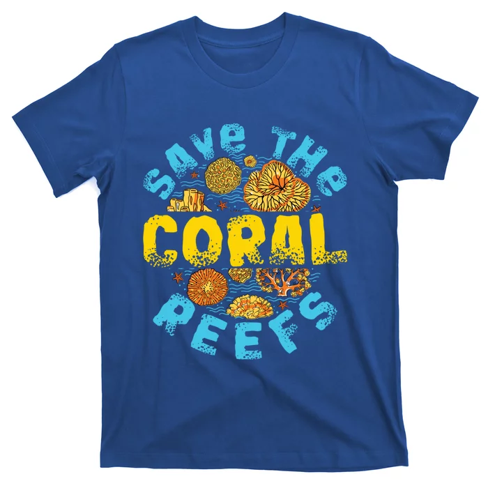 Save The Coral Reefs Funny Gift T-Shirt