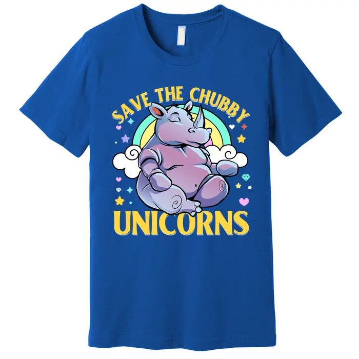 Save The Chubby Unicorn Cute Gift Premium T-Shirt