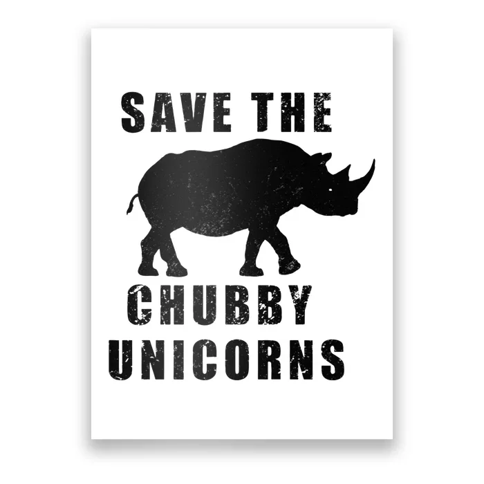 Save The Chubby Unicorns Funny Poster