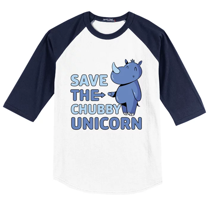 Save The Chubby Unicorn Gift Baseball Sleeve Shirt