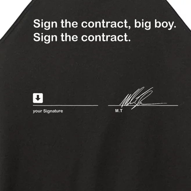 Sign The Contract Big Boy Sign The Contract Signature Women’s Perfect Tri Rocker Tank