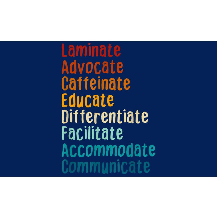 Sped Teacher Caffeinate Advocate Laminate Educate Teacher Bumper Sticker