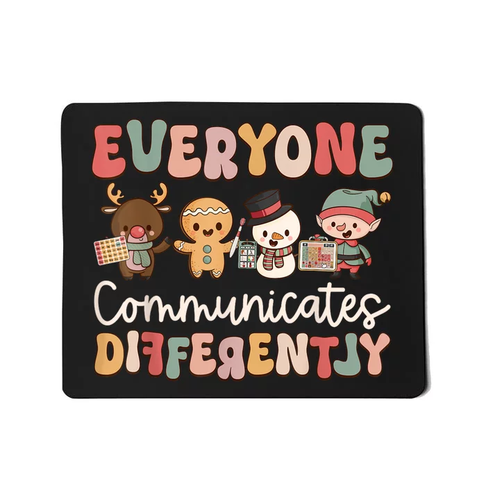 Speech Therapy Christmas Everyone Communicates Differently Mousepad