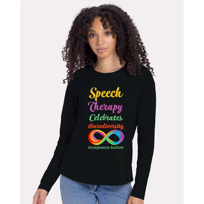 Speech Therapy Celebrates Neurodiversity Acceptance Autism Gift Womens Cotton Relaxed Long Sleeve T-Shirt