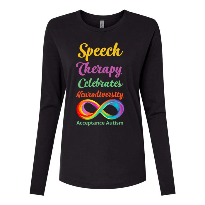 Speech Therapy Celebrates Neurodiversity Acceptance Autism Gift Womens Cotton Relaxed Long Sleeve T-Shirt