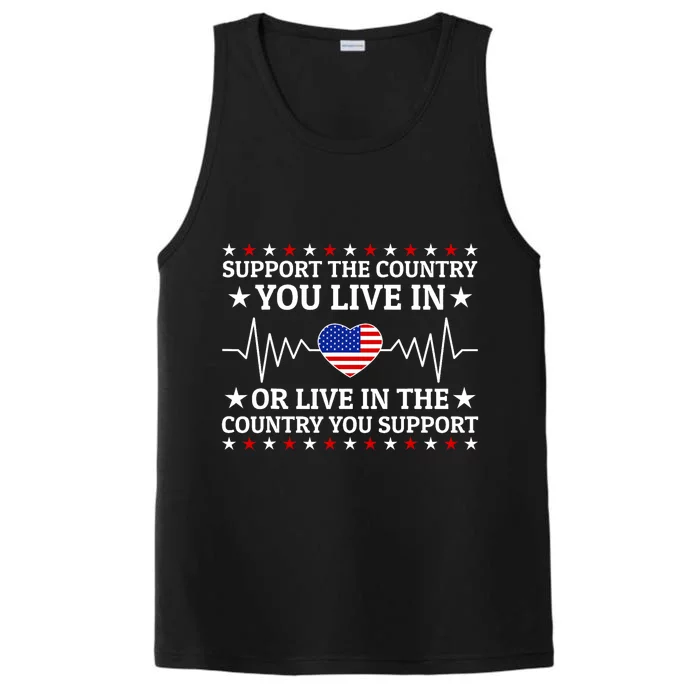 Support The Country You Live In The Country You Support Usa Performance Tank