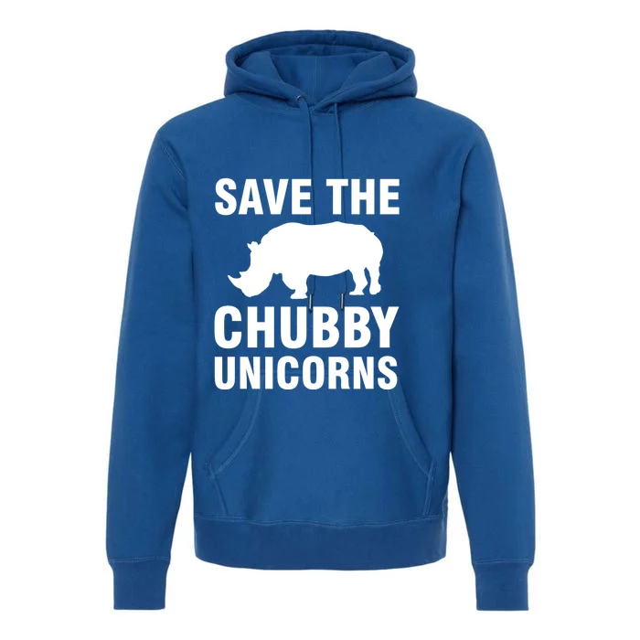 Save The Chubby Unicorns Gift Premium Hoodie