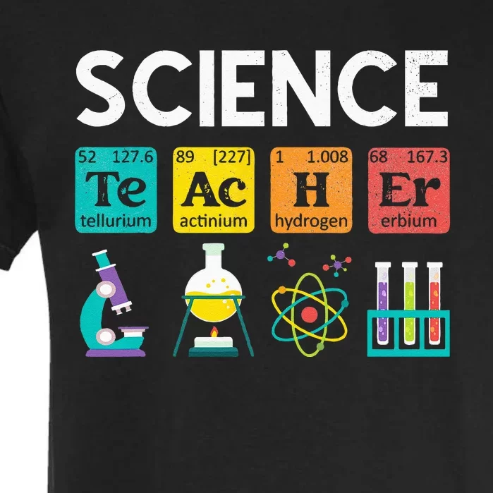 Science Teacher Chemistry Biology Physics Teacher Student Garment-Dyed Heavyweight T-Shirt