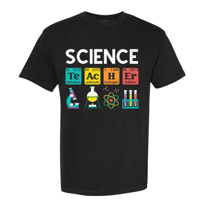 Science Teacher Chemistry Biology Physics Teacher Student Garment-Dyed Heavyweight T-Shirt