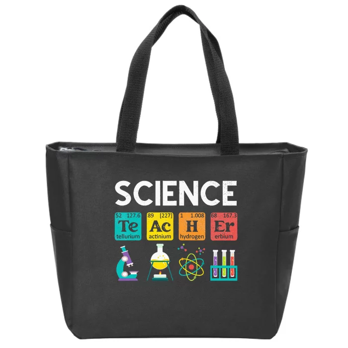 Science Teacher Chemistry Biology Physics Teacher Student Zip Tote Bag