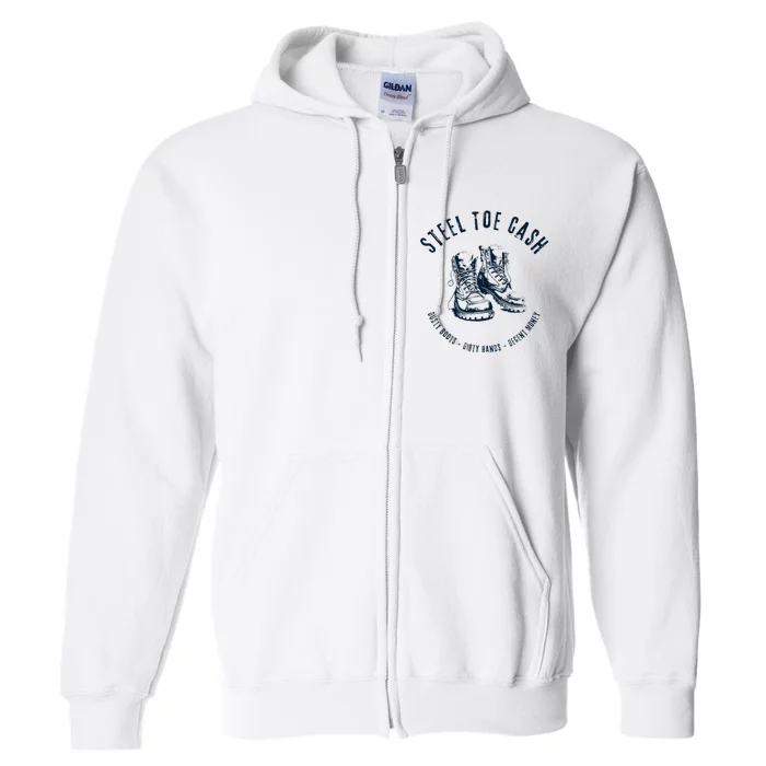 Steel Toe Cash Blue Collar American Workers Full Zip Hoodie